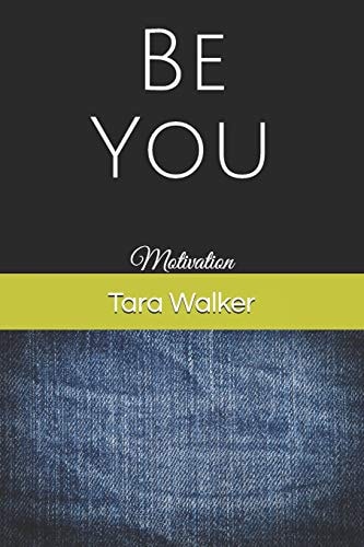 Be You Motivation
