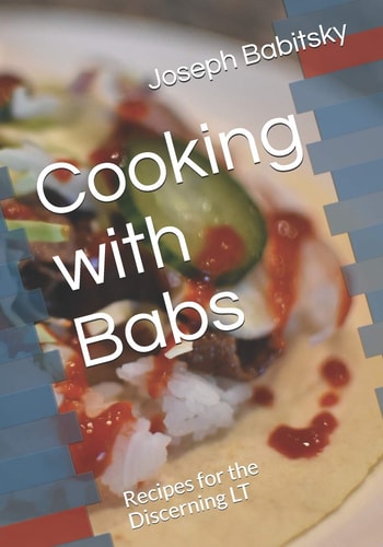Cooking with Babs Recipes for the Discerning LT