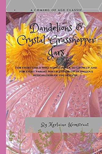 Dandelions and Crystal Grasshopper Jars