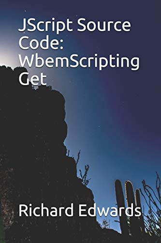 JScript Source Code WbemScripting Get