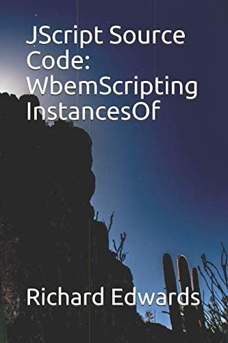 JScript Source Code WbemScripting InstancesOf