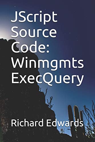 JScript Source Code Winmgmts ExecQuery