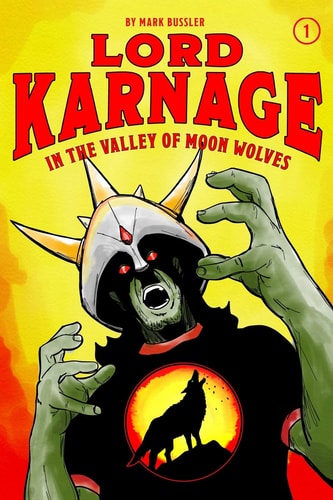 Lord Karnage in the Valley of Moon Wolves