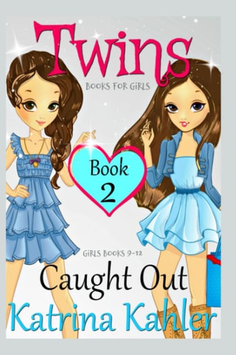 Twins Book 2: Caught Out!