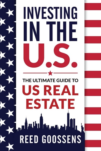Investing in the Us The Ultimate Guide to Us Real Estate