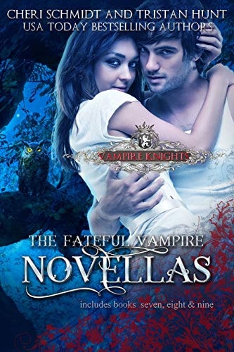 The Fateful Vampire Novellas Includes Books 7, 8, & 9)