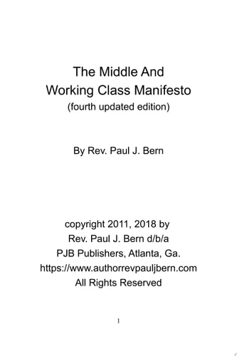 The Middle and Working Class Manifesto Fourth Edition Taking America back one word at a time