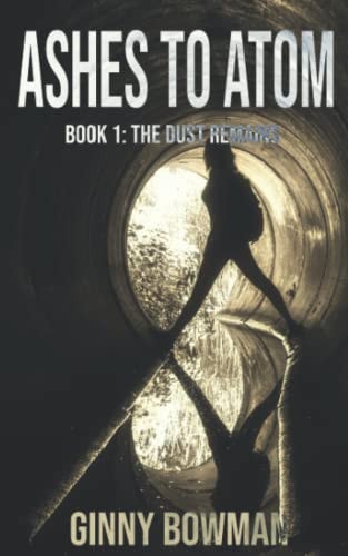 Ashes to Atom The Dust Remains