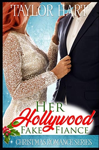 Her Hollywood Fake Fiance Christmas Romance Series