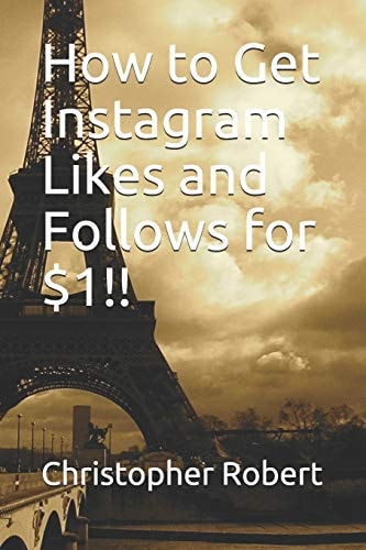 How to Get Instagram Likes and Follows For $1!!