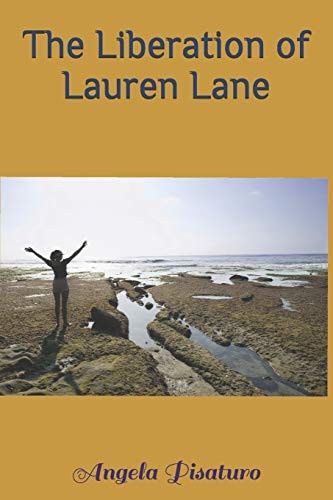 The Liberation of Lauren Lane