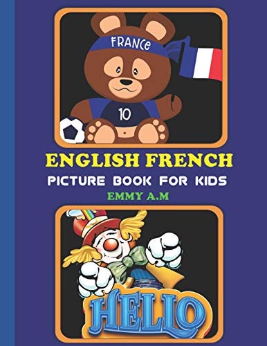 English French Picture Book for Kids Basic Words for Advanced Kids