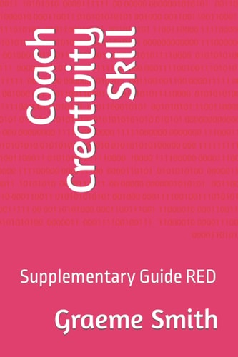 Coach Creativity Skill Supplementary Guide RED