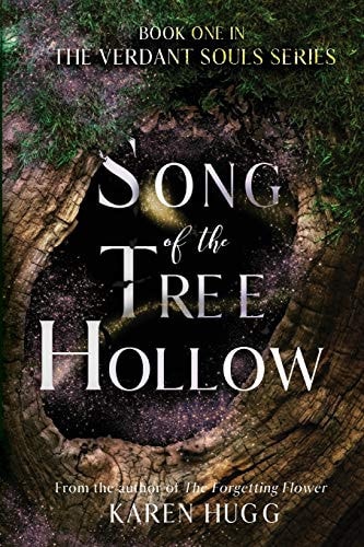 Song of the Tree Hollow Book One in the Verdant Souls Series