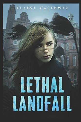 Lethal Landfall