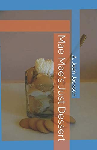 Mae Mae's Just Dessert