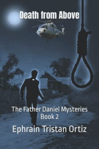 Death From Above The Father Daniel Mysteries Book 2