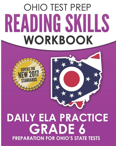 Ohio Test Prep Reading Skills Workbook Daily Ela Practice Grade 6 Practice for Ohio's State Tests for English Language Arts