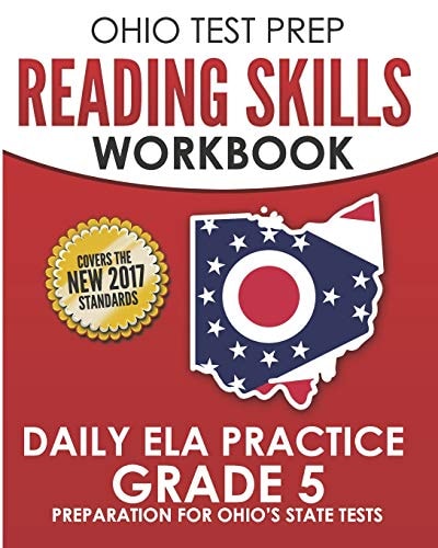 Ohio Test Prep Reading Skills Workbook Daily Ela Practice Grade 5 Practice for Ohio's State Tests for English Language Arts