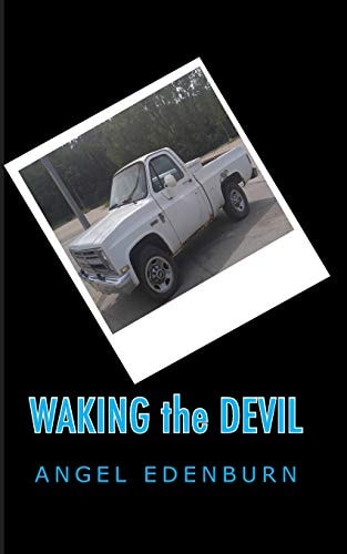 Waking the Devil