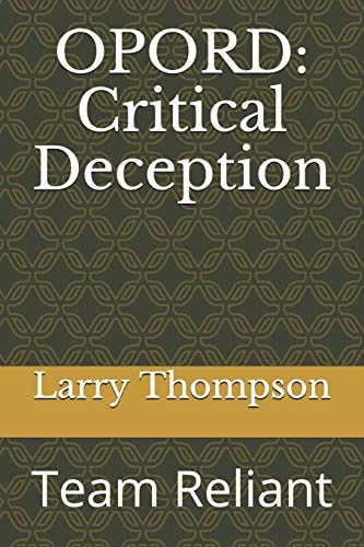 Opord Critical Deception: Team Reliant