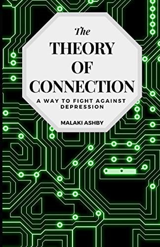 The Theory of Connection A Way to Fight Against Depression
