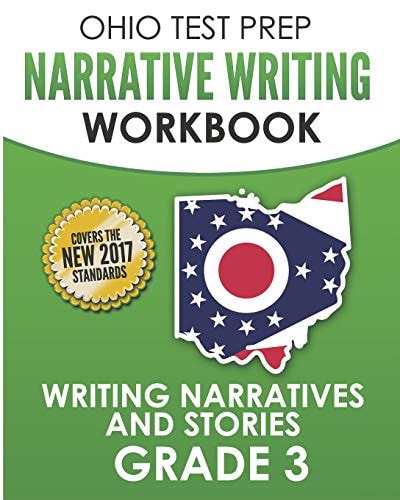 Ohio Test Prep Narrative Writing Workbook Grade 3 Writing Narratives and Stories
