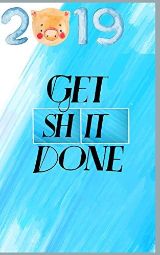 Get Shit Done