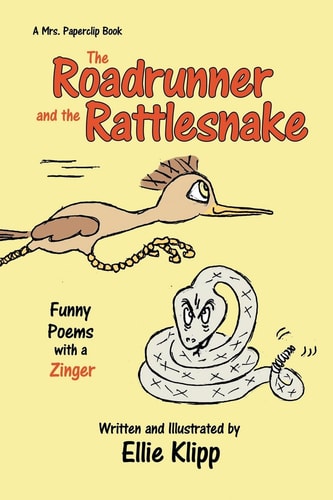 The Roadrunner and the Rattlesnake Funny Poems with a Zinger