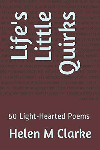 Life's Little Quirks 50 Light-Hearted Poems