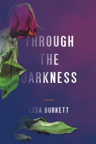 Through the Darkness Book One of the Mallox Series