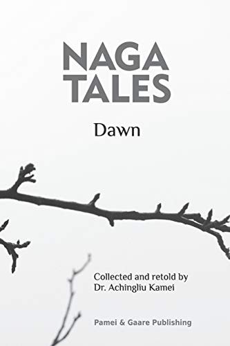 Naga Tales Dawn
