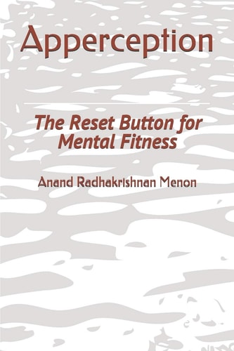 Apperception The Reset Button for Mental Fitness