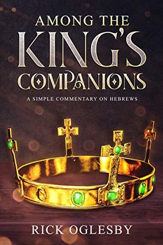 Among the King's Companions Position Yourself Today to Be Among Those Who Rule With Christ