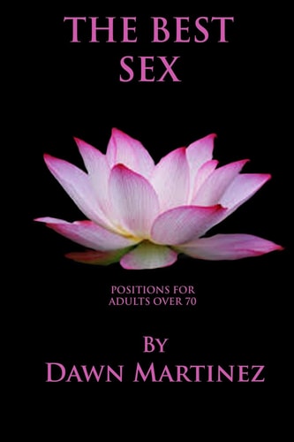 The Best Sex Positions For Adults Over 70