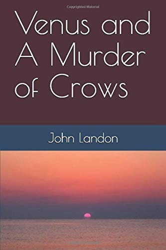 Venus and a Murder of Crows