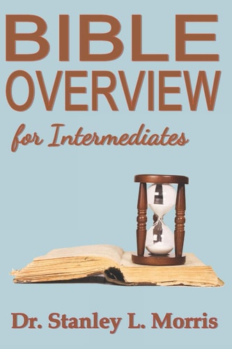 Bible Overview for Intermediates