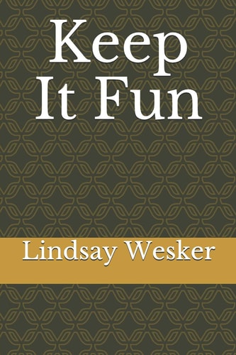 Keep It Fun