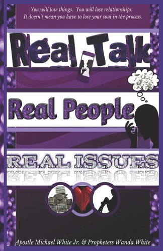 Real Talk, Real People, Real Issues