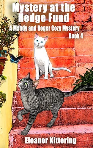 Mystery at the Hedge Fund A Mandy and Roger Cozy Mystery
