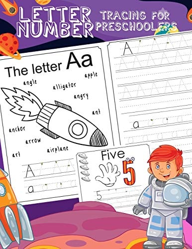 Letter Number Tracing for Preschoolers Alphabets Handwriting Practice with Number 0-9 Tracing Practice and 28 Space Coloring Illustrations Step by Step to Learning for Boy Or Girls Ages 3-5