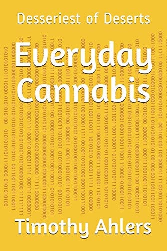 Everyday Cannabis The Dessertiest of Deserts