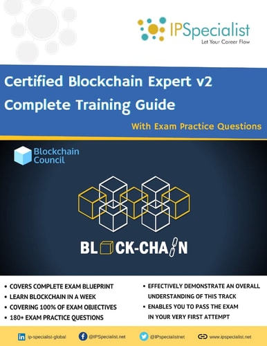 Certified Blockchain Expert V2 Complete Training Guide With Exam Practice Questions