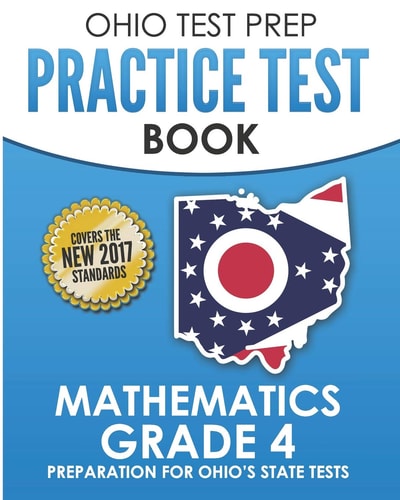 Ohio Test Prep Practice Test Book Mathematics Grade 4 Preparation for Ohio's State Tests for Mathematics