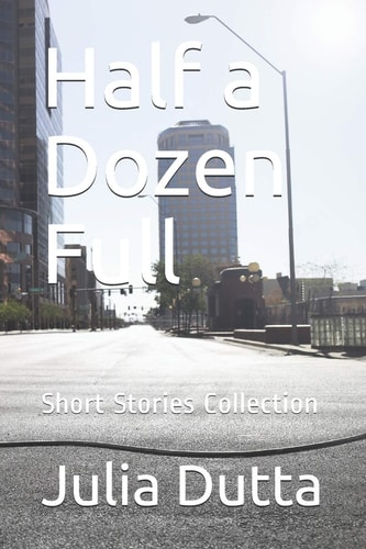 Half a Dozen Full Short Stories Collection