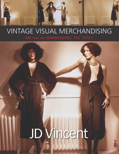 Vintage Visual Merchandising Me And The Mannequins: The 1970's
