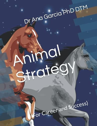 Animal Strategy (For Career and Success)
