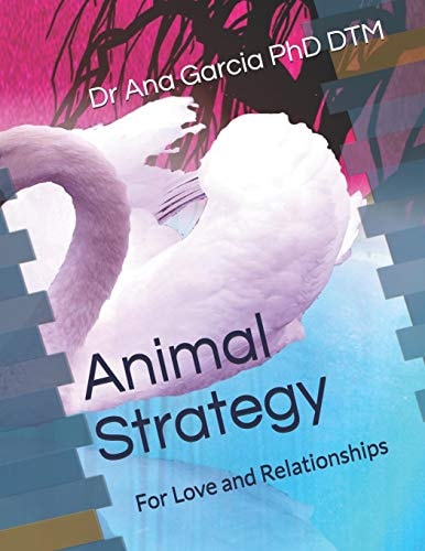 Animal Strategy For Love and Relationships