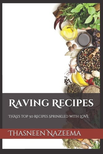 Raving Recipes Thas's Top 50 Recipes Sprinkled with LOVE