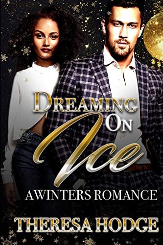 Dreaming on Ice A Winters Romance